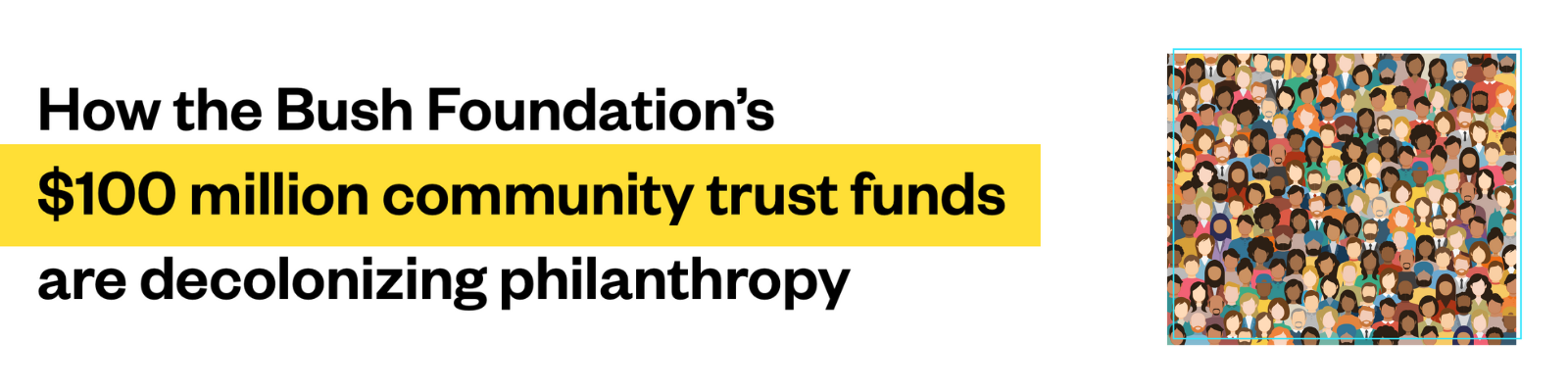 Bush Foundation Case Study Bush Foundation Case Study